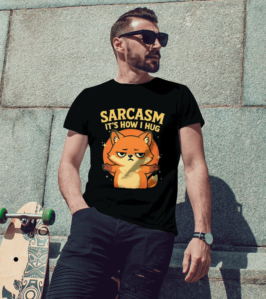 Sarcasm It's How I Hug Chibi Fox T-Shirt