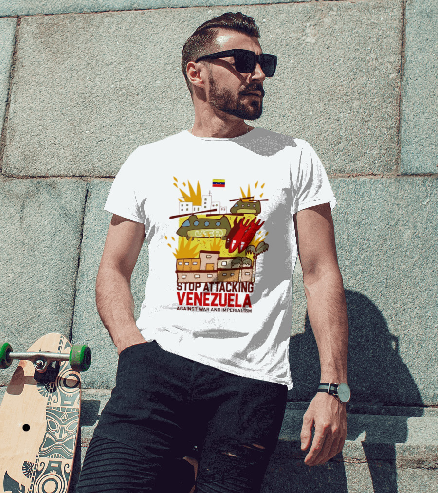 Stop Attacking Venezuela Against War And Imperialism Tanks Bombs City Explosion Venezuelan Flag T-Shirt