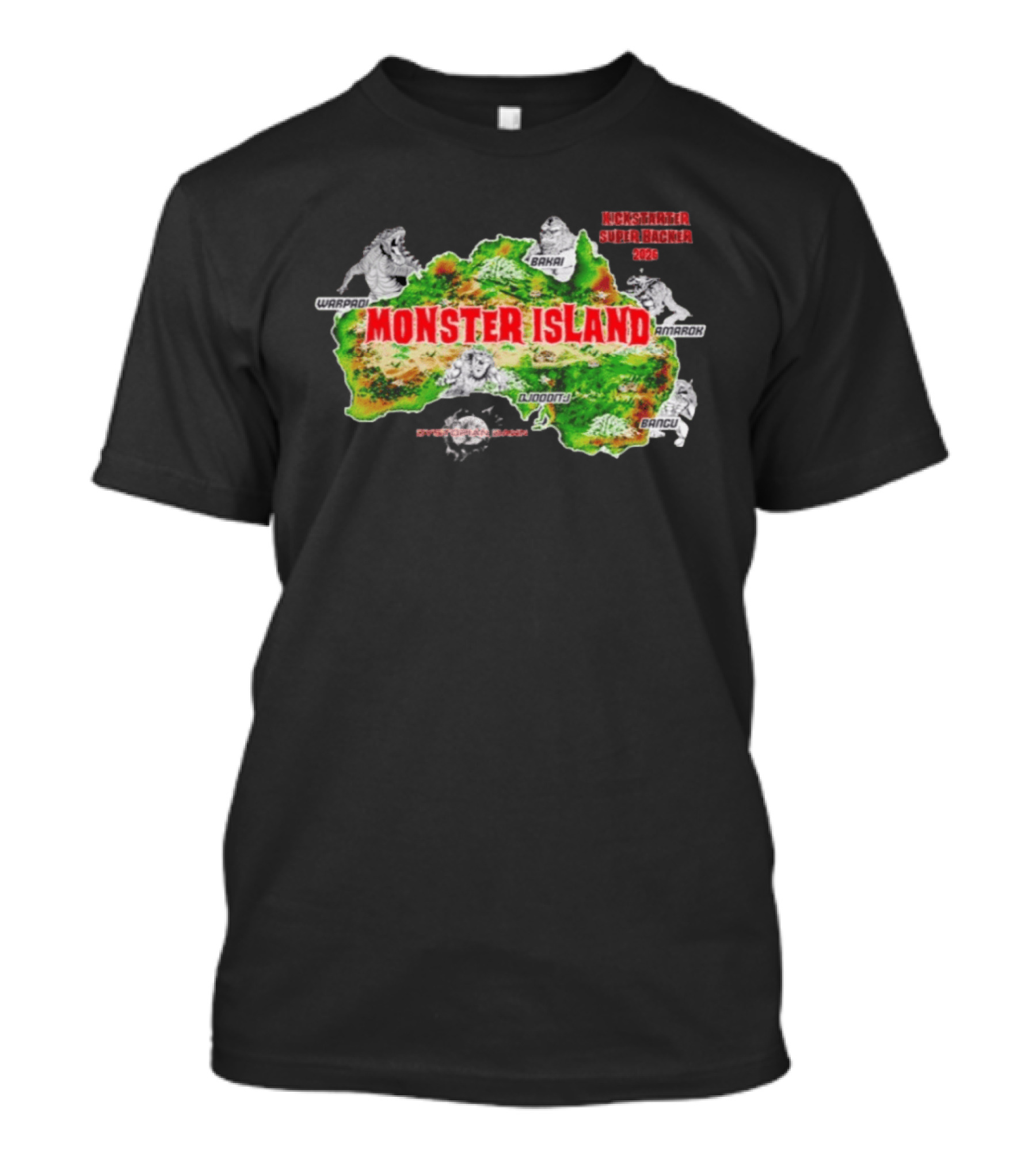 Monster Island Kickstarter Super Backer 2026 Warapoik Bakai Amarok Djodonoj Bangu T-Shirt