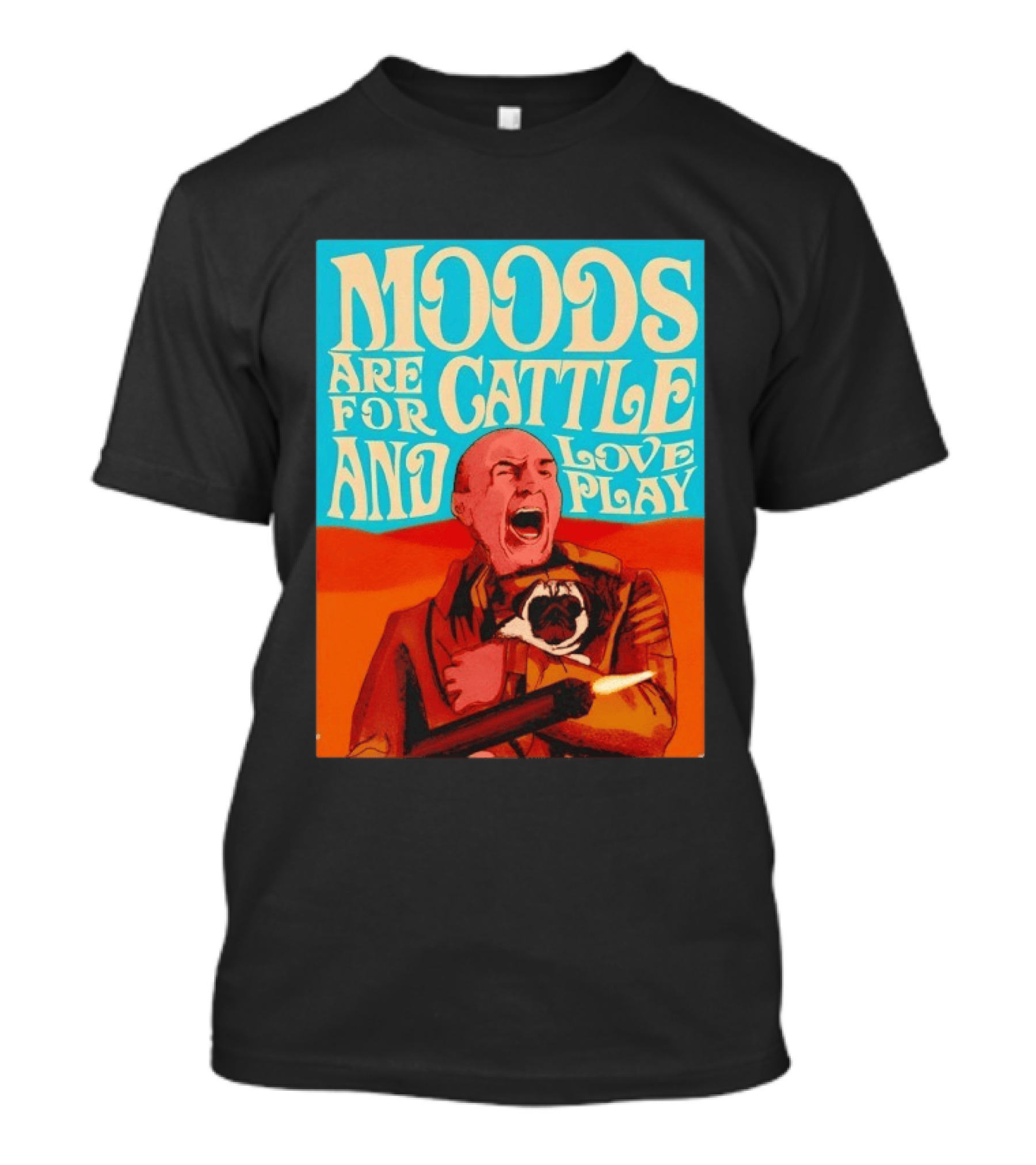 Moods Are For Cattle And Loveplay Gurney Halleck Dune T-Shirt