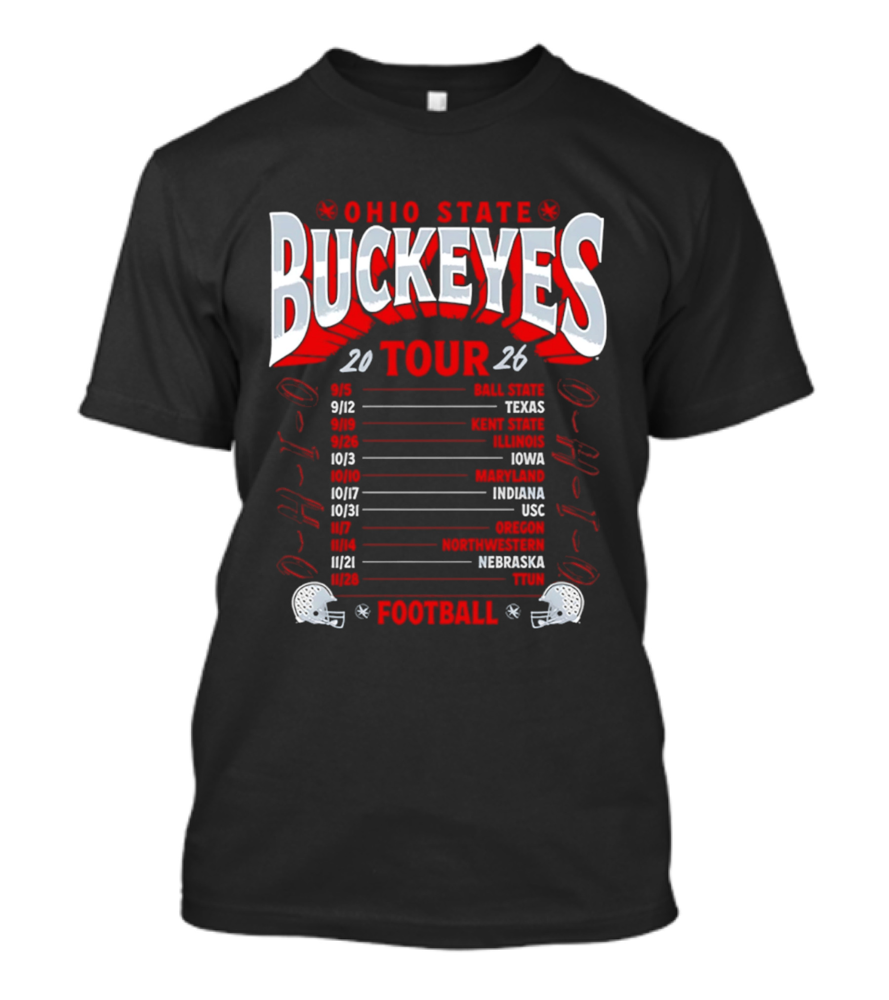 Ohio State Buckeyes 2026 Football Tour Schedule With Game Dates And Teams T-Shirt