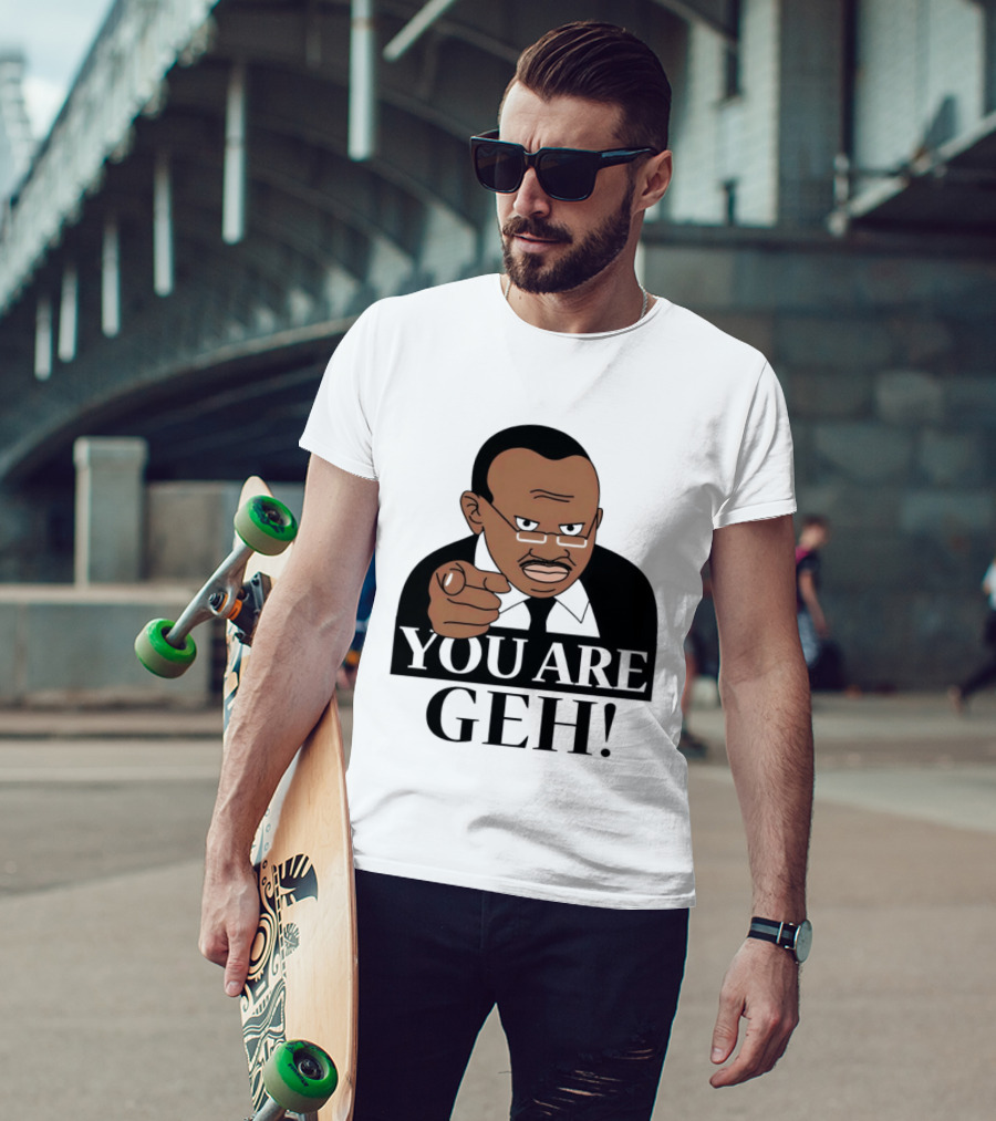 You Are Geh Meme Pointing Man T-Shirt