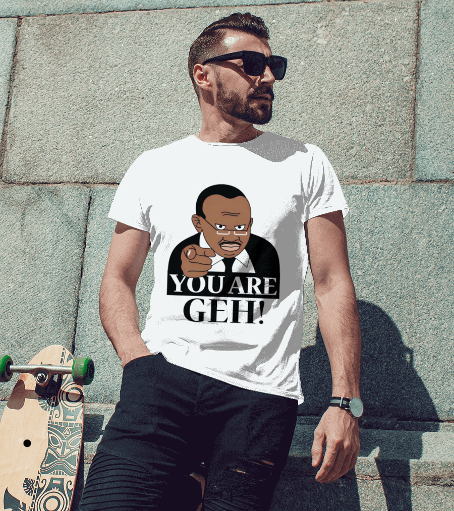 You Are Geh Meme Pointing Man T-Shirt