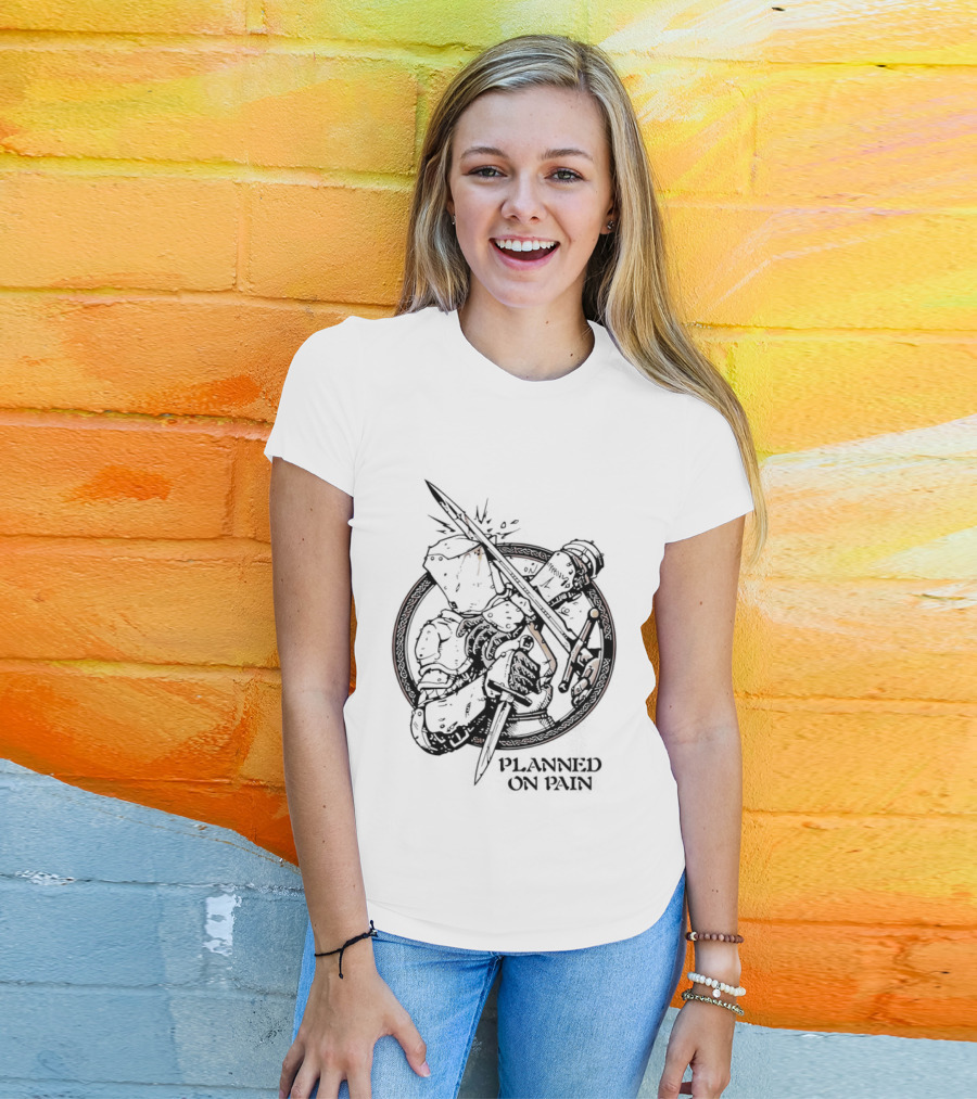 Lady Knight Planned On Pain Warrior Aesthetic T-Shirt