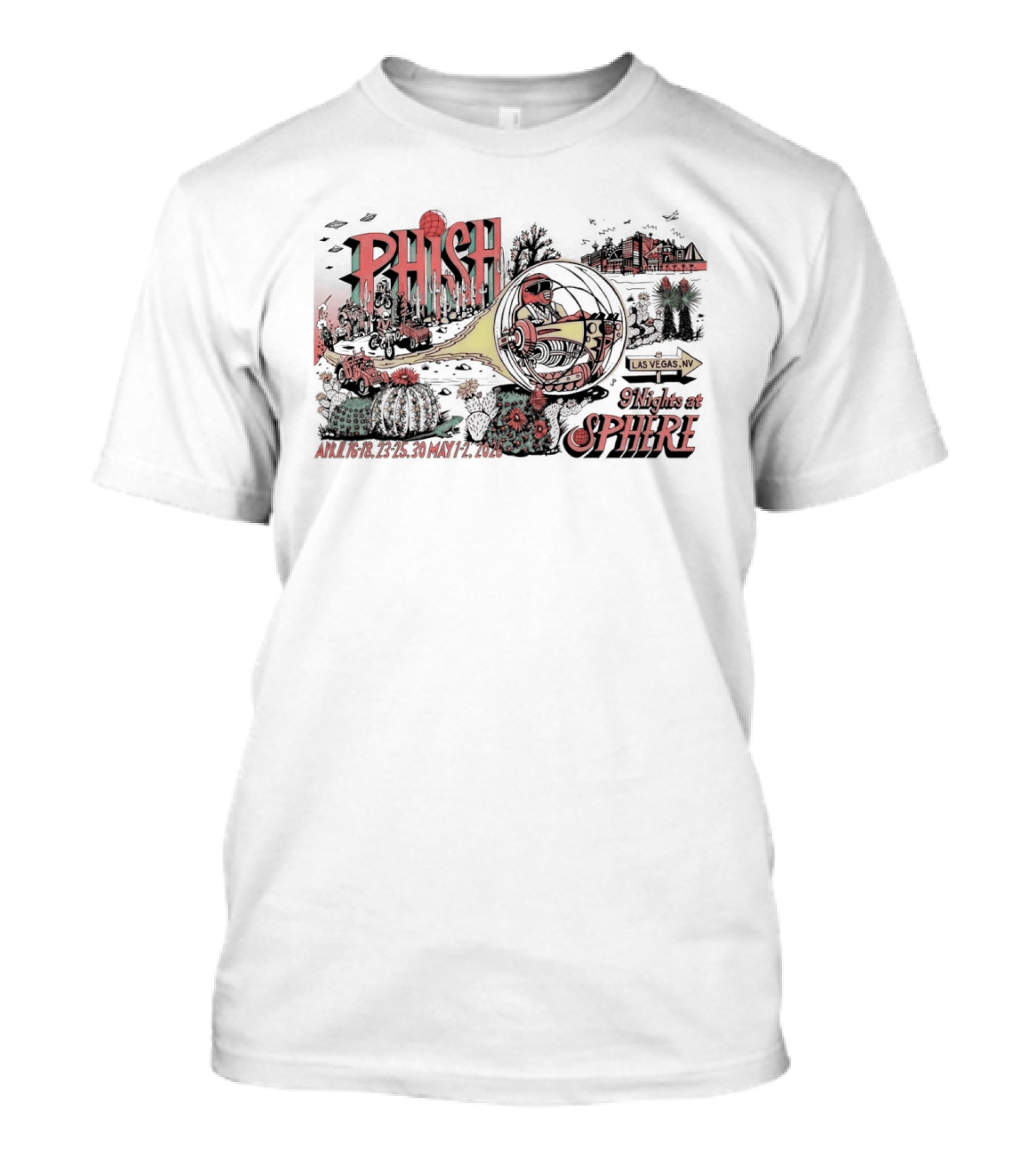 Phish 9 Nights At Sphere Las Vegas April 16 18 23 25 30 May 1 2 2026 T-Shirt