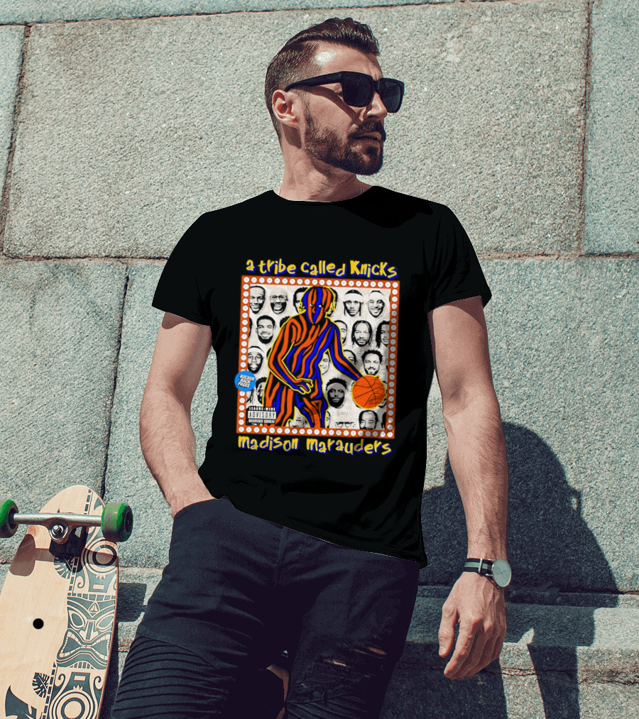 A Tribe Called Knicks Madison Marauders Basketball Art With Iconic NYC Sports Influence T-Shirt