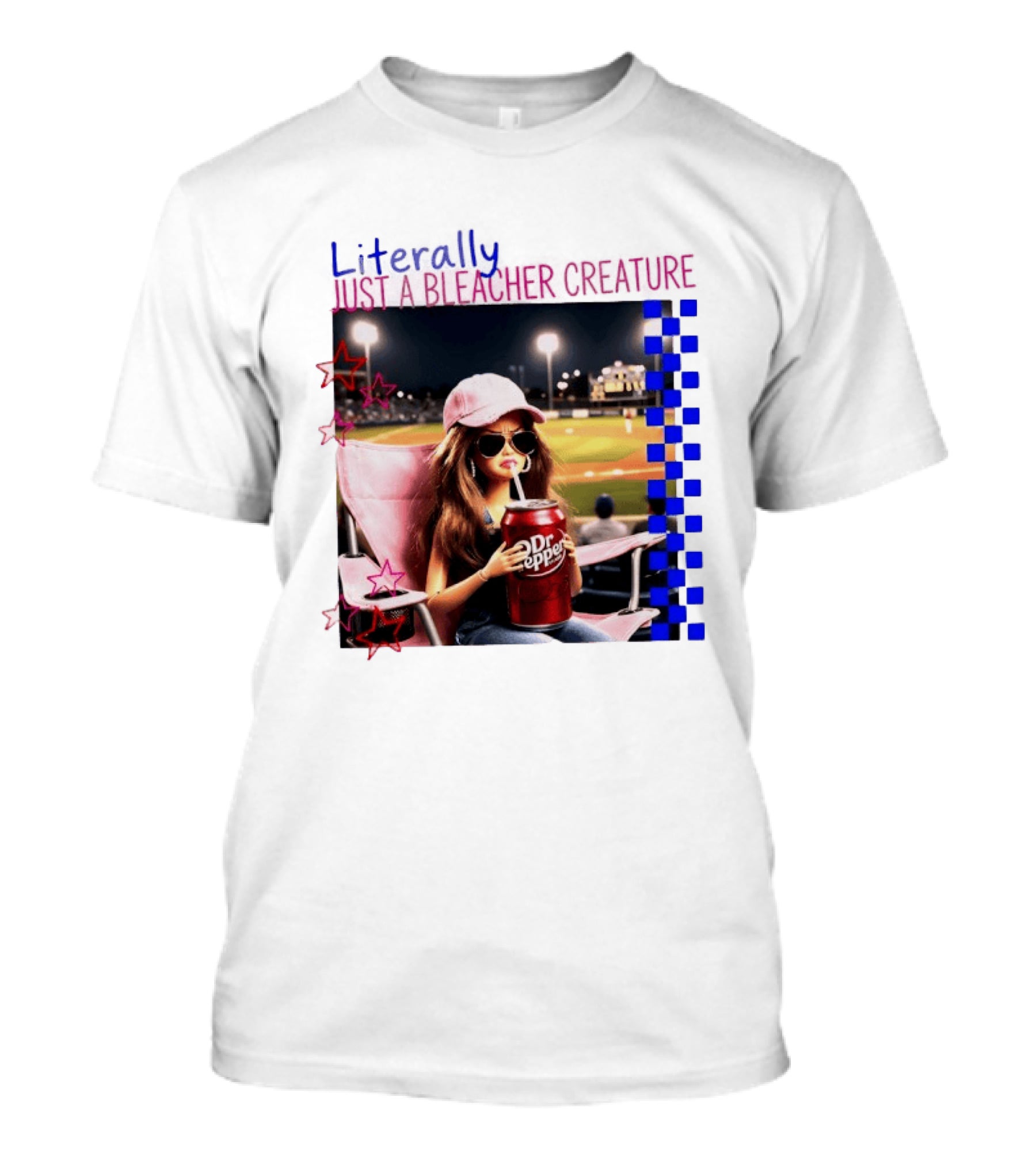 Literally Just A Bleacher Creature Barbie Ballfield Drinking Dr Pepper T-Shirt