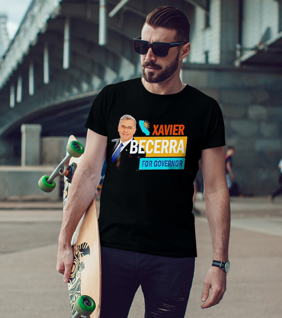 Xavier Becerra For California Governor 2026 Campaign T-Shirt