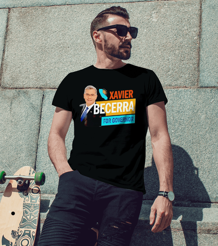 Xavier Becerra For California Governor 2026 Campaign T-Shirt