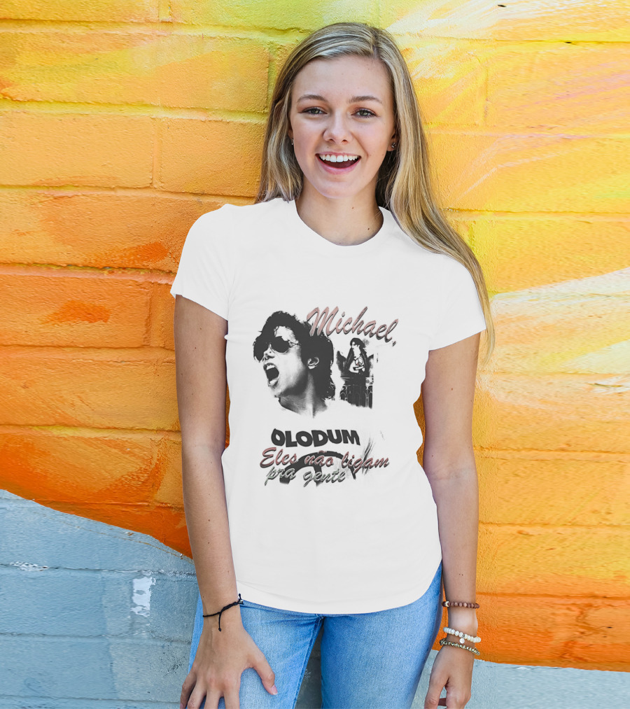 Michael Jacks King Of Pop 2026 Olodum Eles Nao Ligam Kra Gente T-Shirt