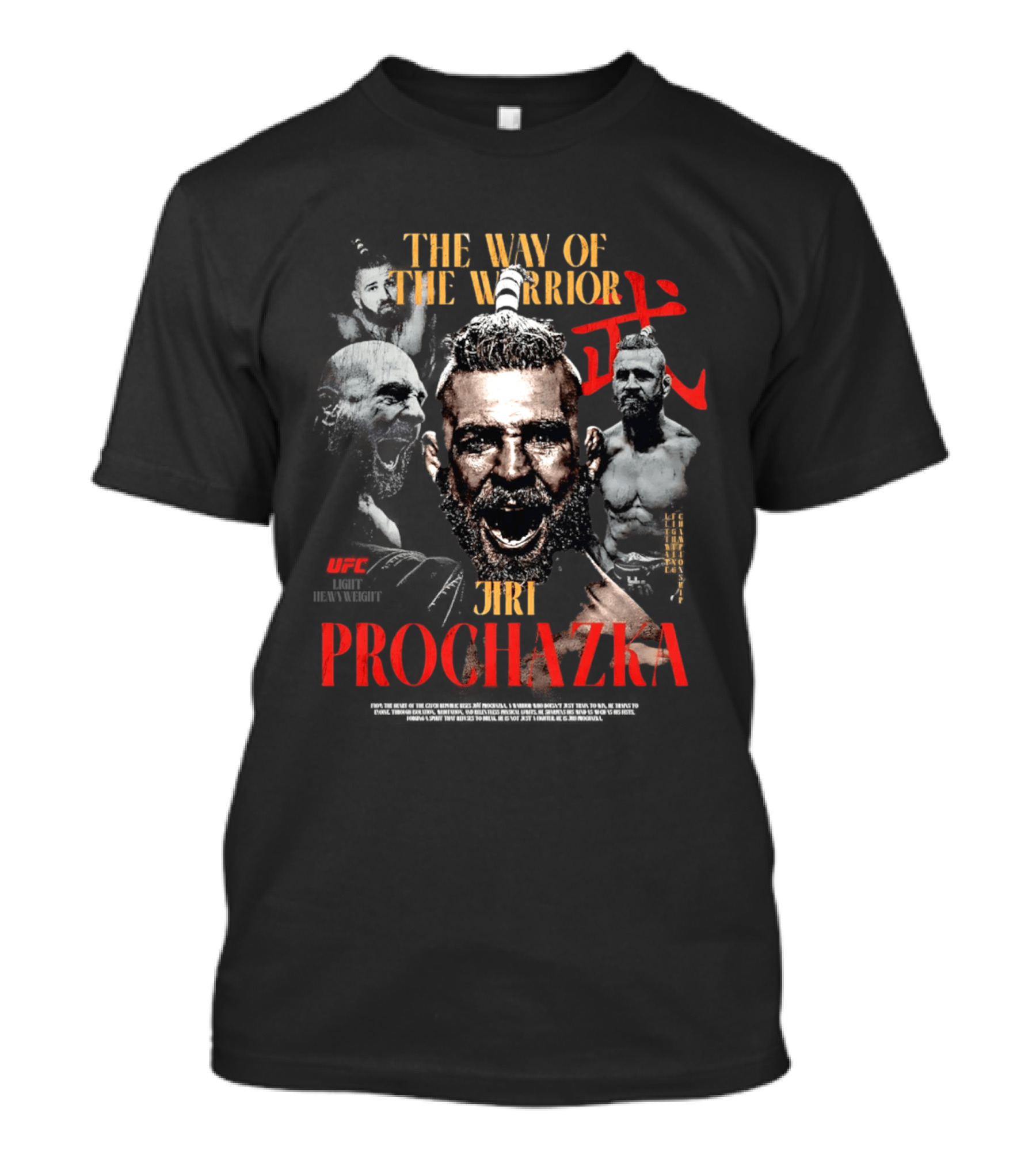 UFC Jiri Prochazka The Way Of The Warrior Ultimate Fighting Championship T-Shirt