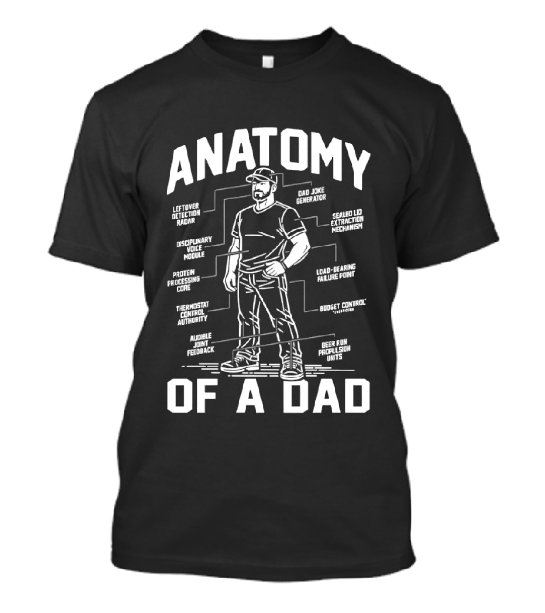 Anatomy Of A Dad Humorous Breakdown Funny Quotes Father's Day T-Shirt