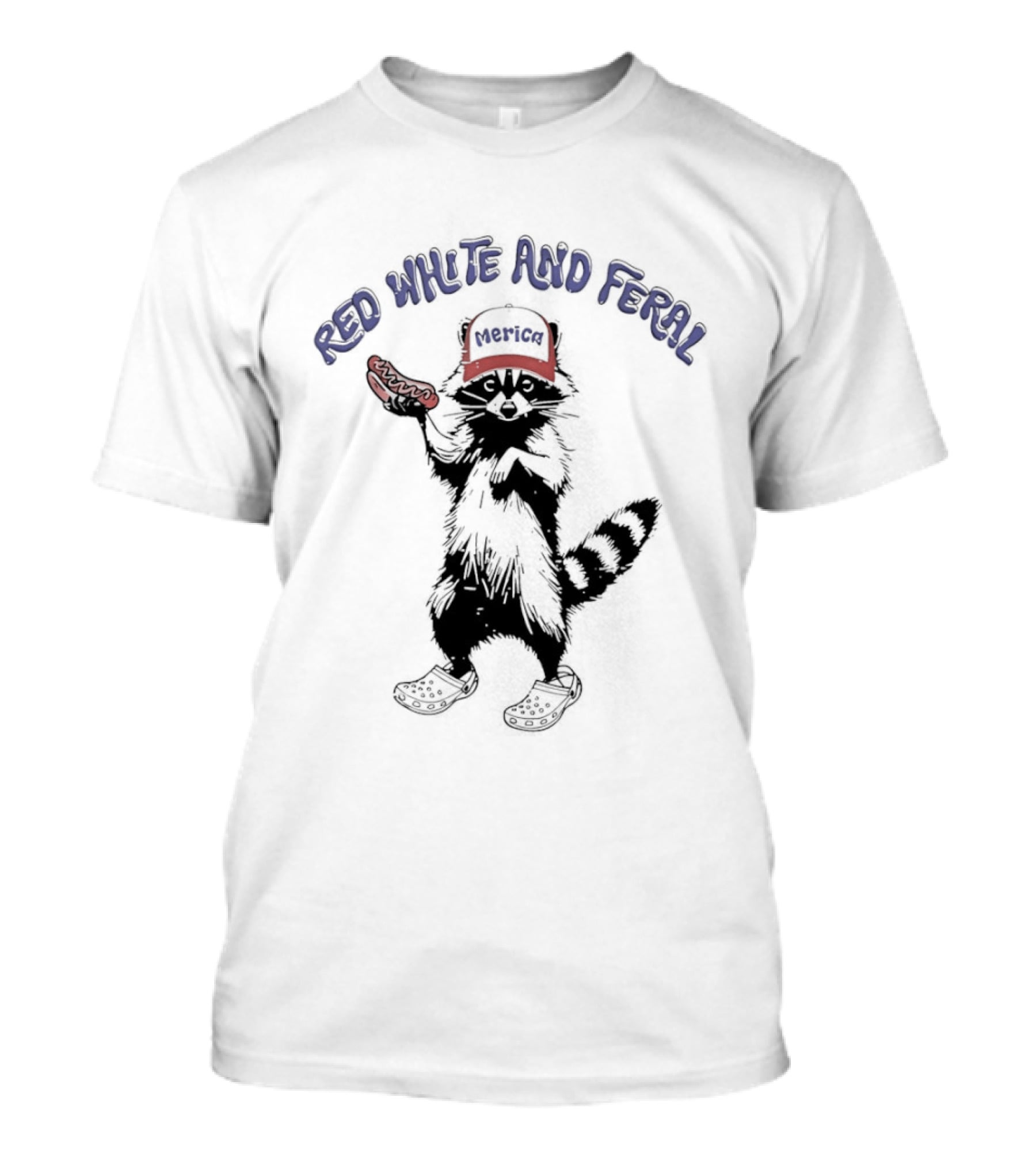 Red White And Feral Merica Raccoon Hotdog Patriotic Humor T-Shirt