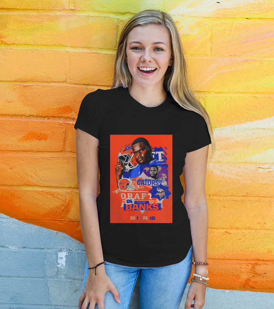Florida Gators Football Caleb Banks NFL Draft DL Round 1 Pick 18 T-Shirt