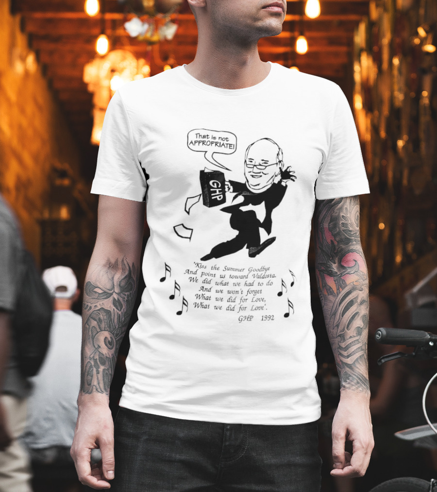 That Is Not Appropriate GHR Speech Bubble Kiss The Summer Goodbye T-Shirt