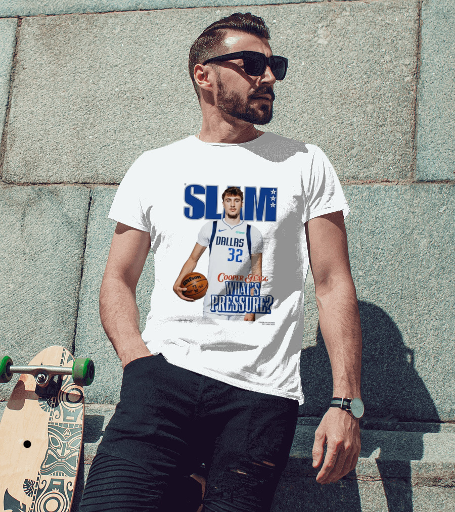 SLAM Cover Cooper Flagg Dallas 32 Rookie What's Pressure Basketball 2026 T-Shirt