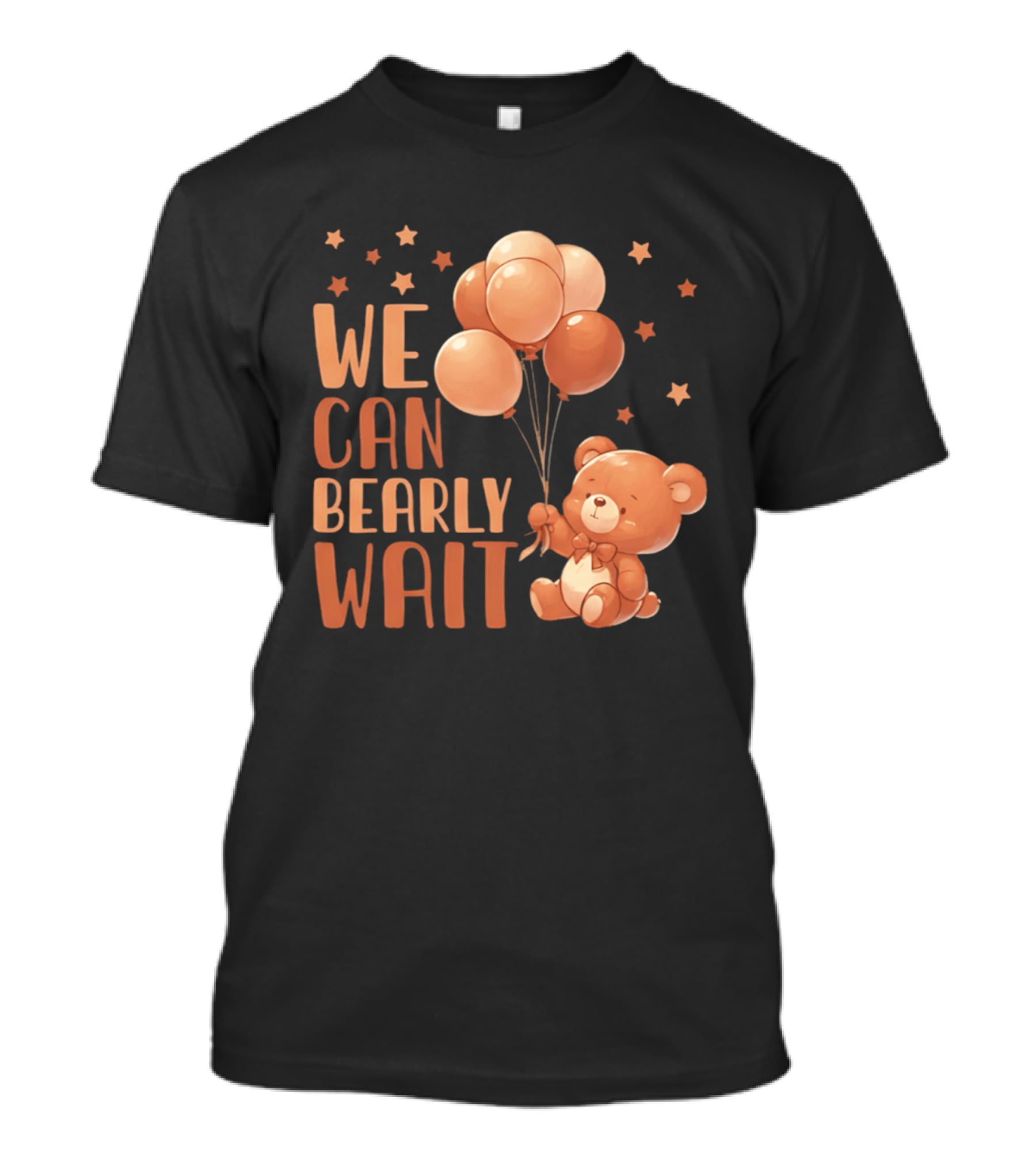 We Can Bearly Wait Teddy Bear With Balloons Baby Shower Pregnancy T-Shirt