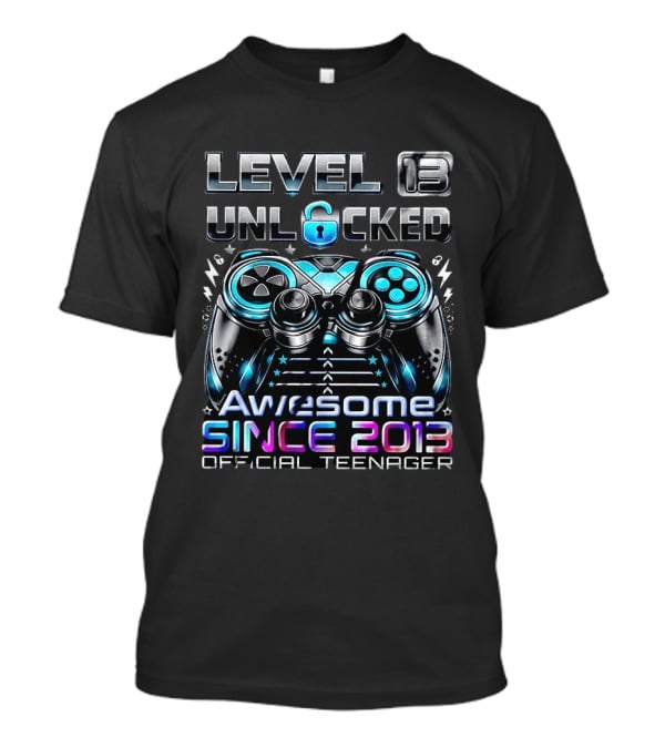 Level 13 Unlocked Awesome Since 2013 Official Teenager T-Shirt