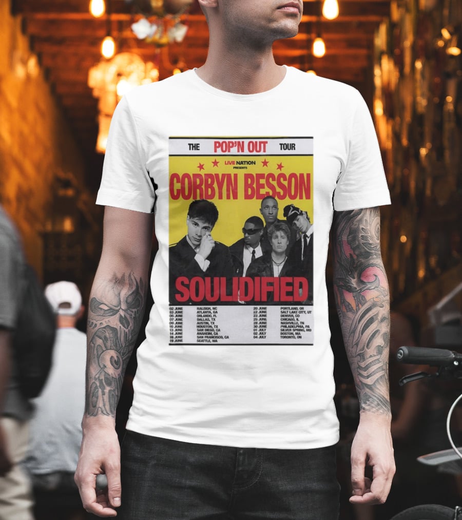Live Nation Presents Corbyn Besson The Pop'n Out Tour 2026 Soulidified T-Shirt