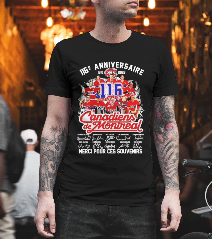 116e Anniversaire Canadiens De Montréal 1910 2026 Merci Pour Ces Souvenirs Signatures T-Shirt