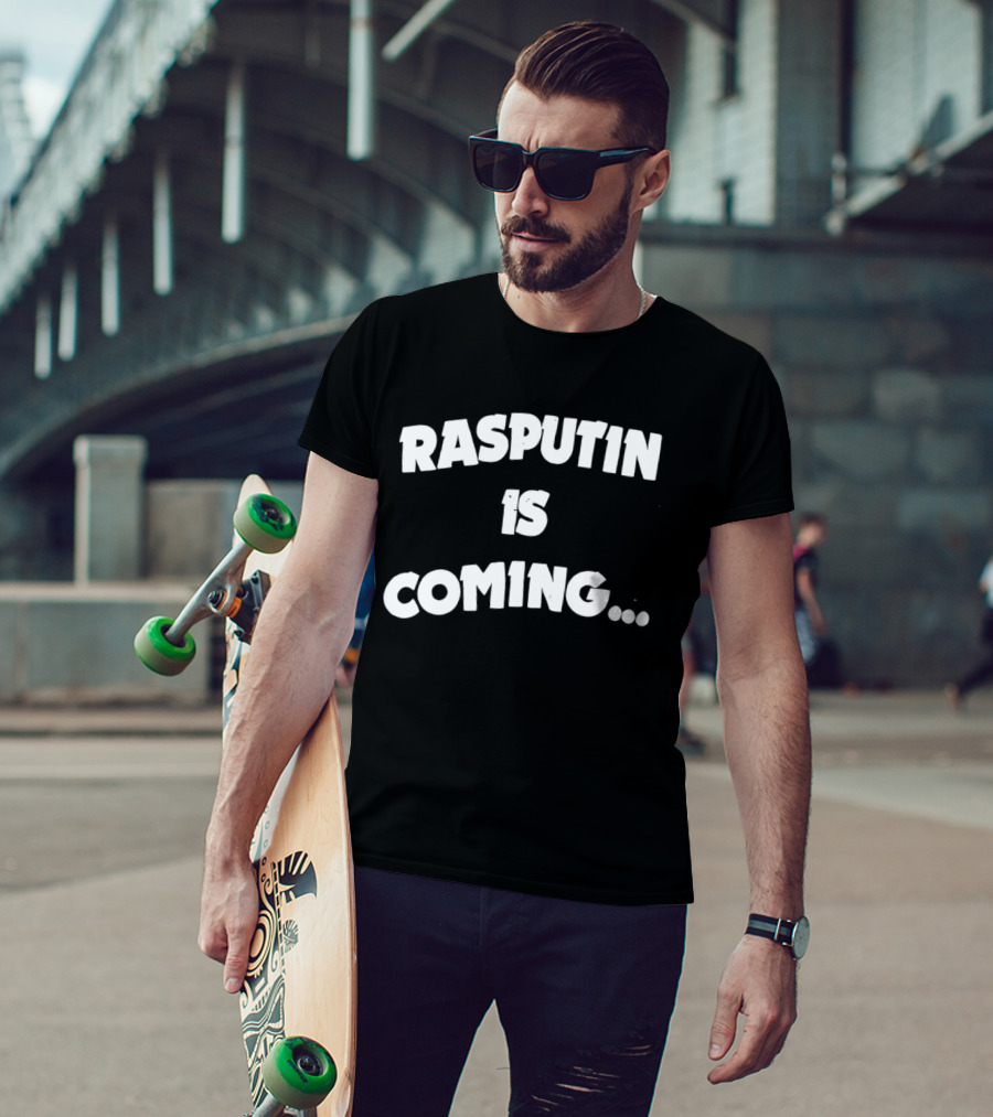 Rasputin Is Coming Text Stylized T-Shirt