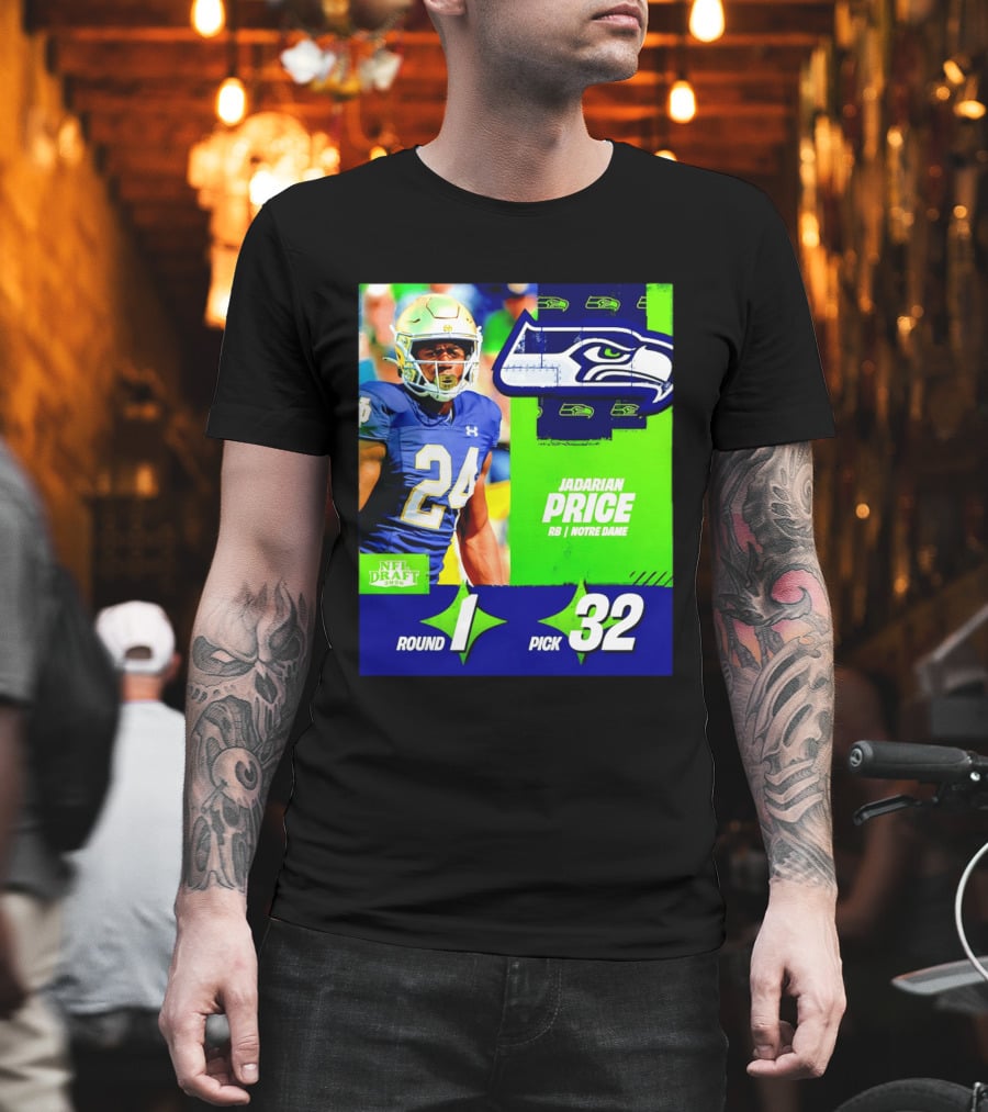 Seahawks Jadarian Price NFL Draft 2026 Round 1 Pick 32 Notre Dame T-Shirt