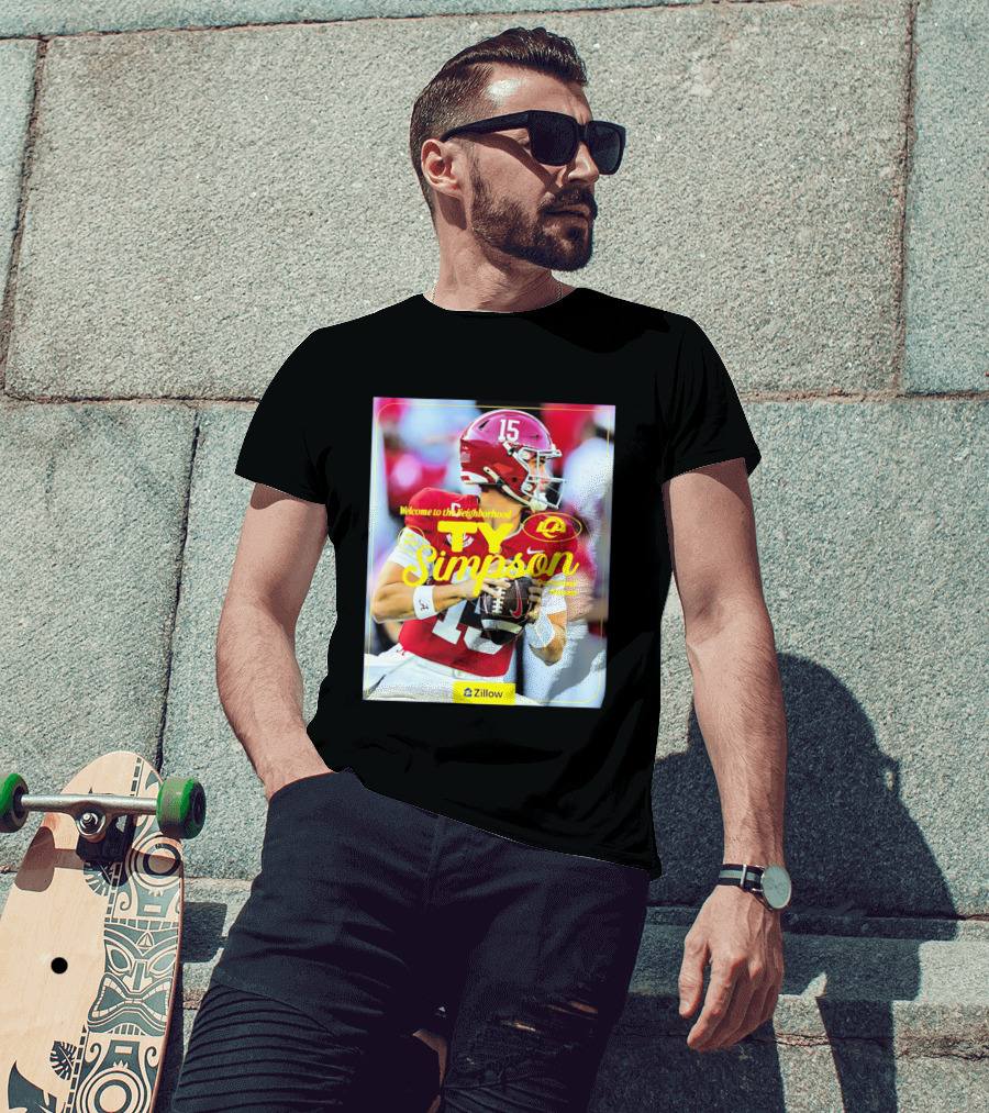 Welcome To The Neighborhood Ty Simpson Los Angeles Rams Quarterback Alabama T-Shirt