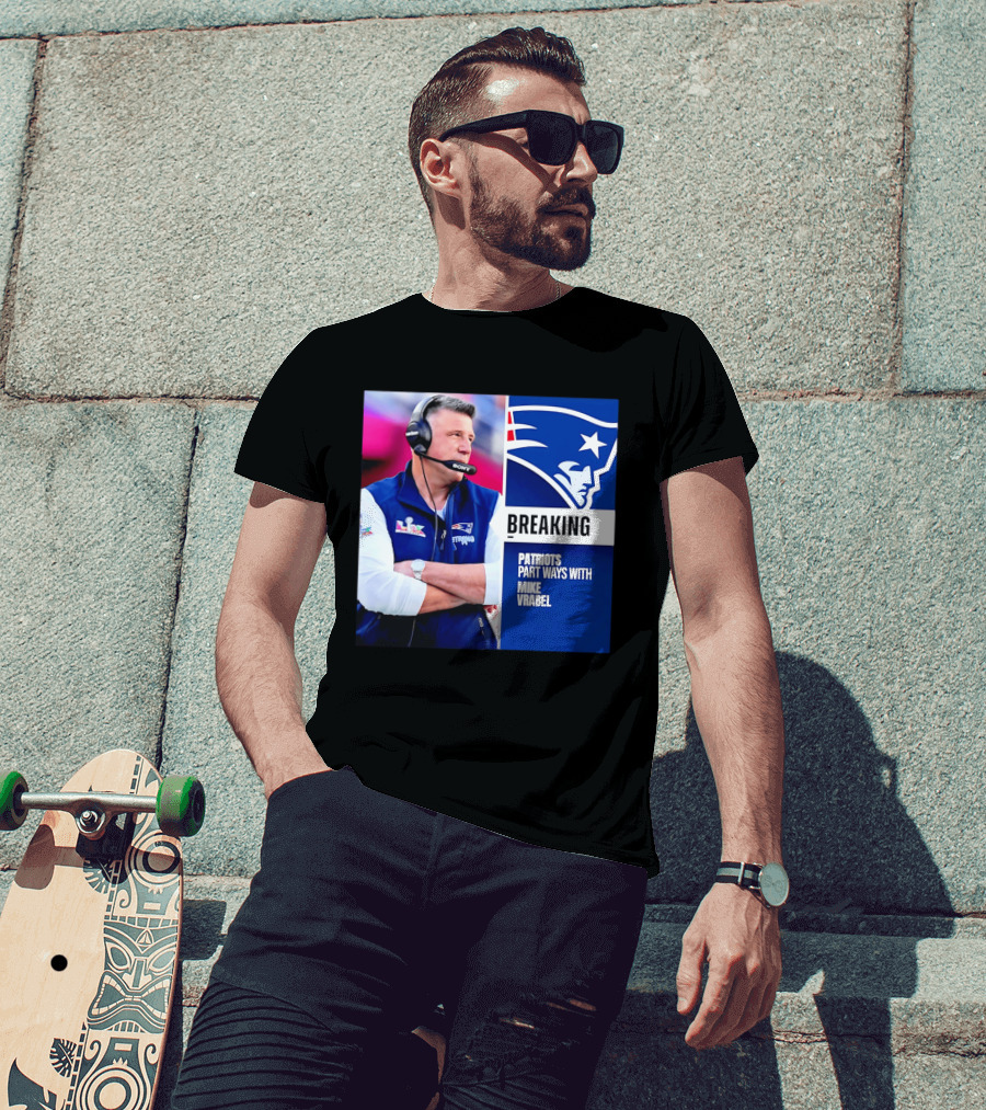 Breaking Patriots Part Ways Mike Vrabel T-Shirt