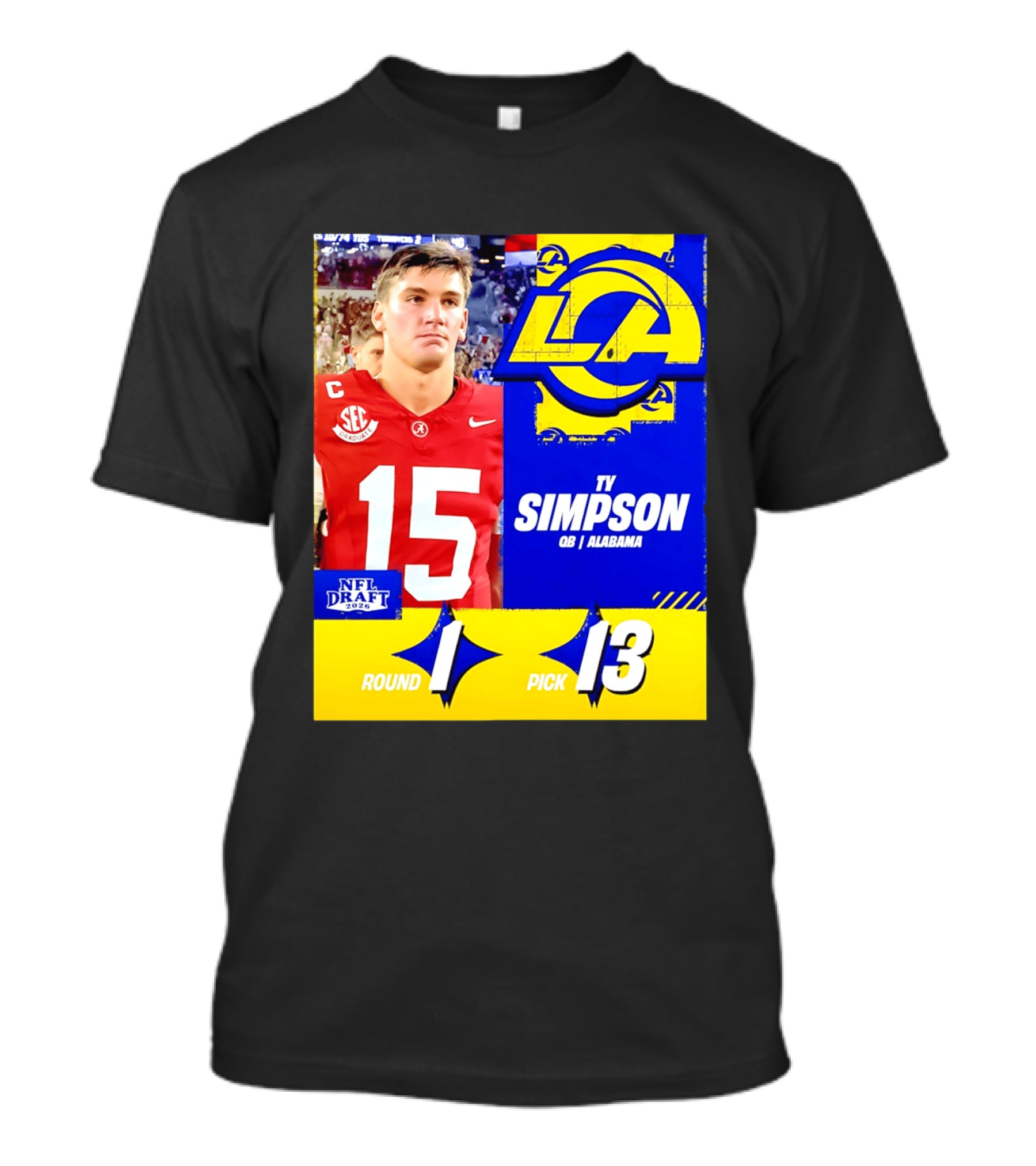 Ty Simpson Los Angeles Rams NFL Draft 2026 Round 1 Pick 13 Alabama T-Shirt