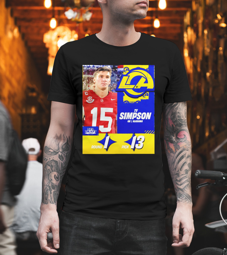 Ty Simpson Los Angeles Rams NFL Draft 2026 Round 1 Pick 13 Alabama T-Shirt