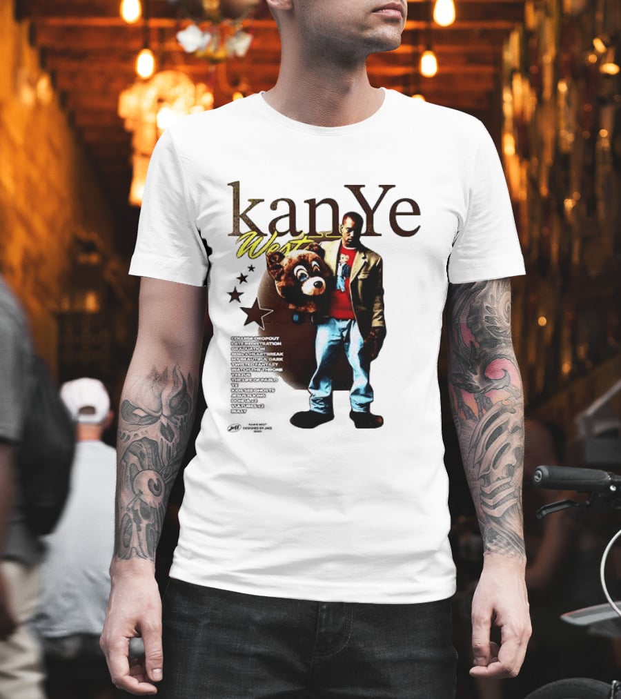 Kanye West Can't Tell Me Nothin Bear Dropping Out Was You Sayin Somethin T-Shirt