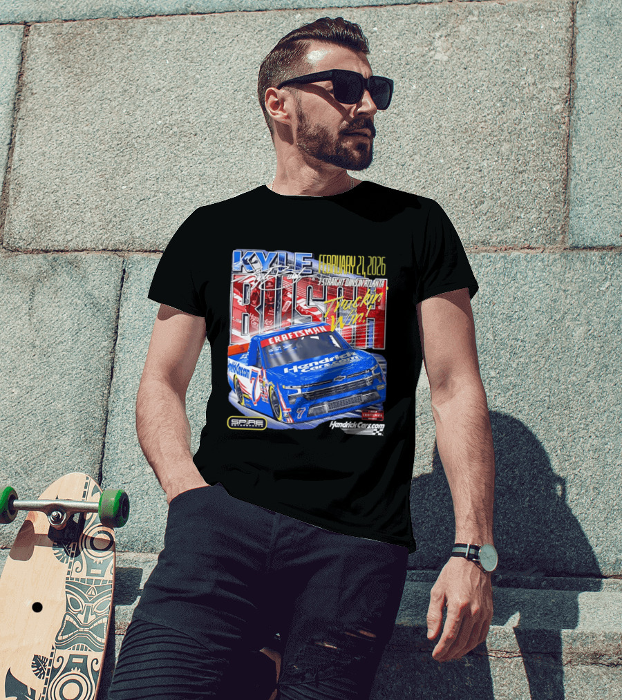 Kyle Busch February 26 2026 HendrickCars.com Craftsman Truckin' Win Spire Motorsports T-Shirt