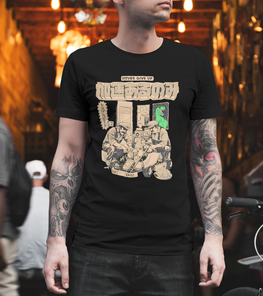 Mario Luigi Never Give Up Japanese Text Kart Fixing Brothers T-Shirt