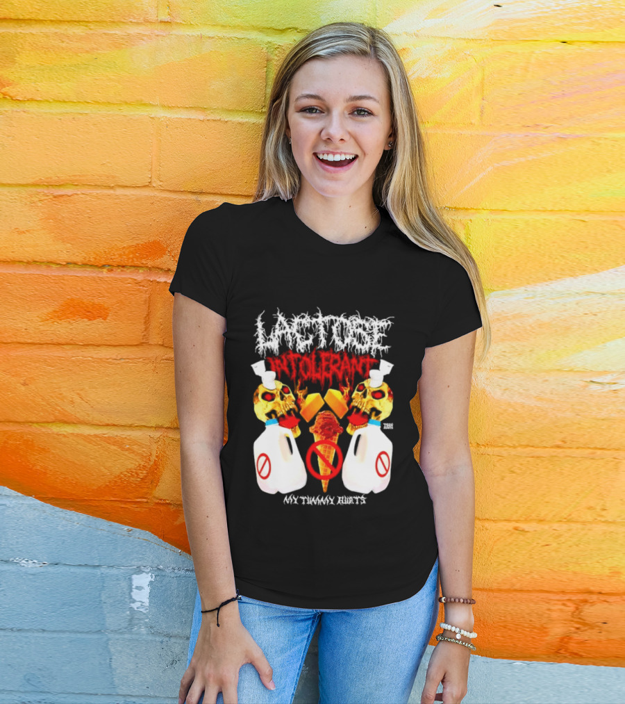 Lactose Intolerant Skulls Milk Jugs No Ice Cream My Tummy Hurts T-Shirt