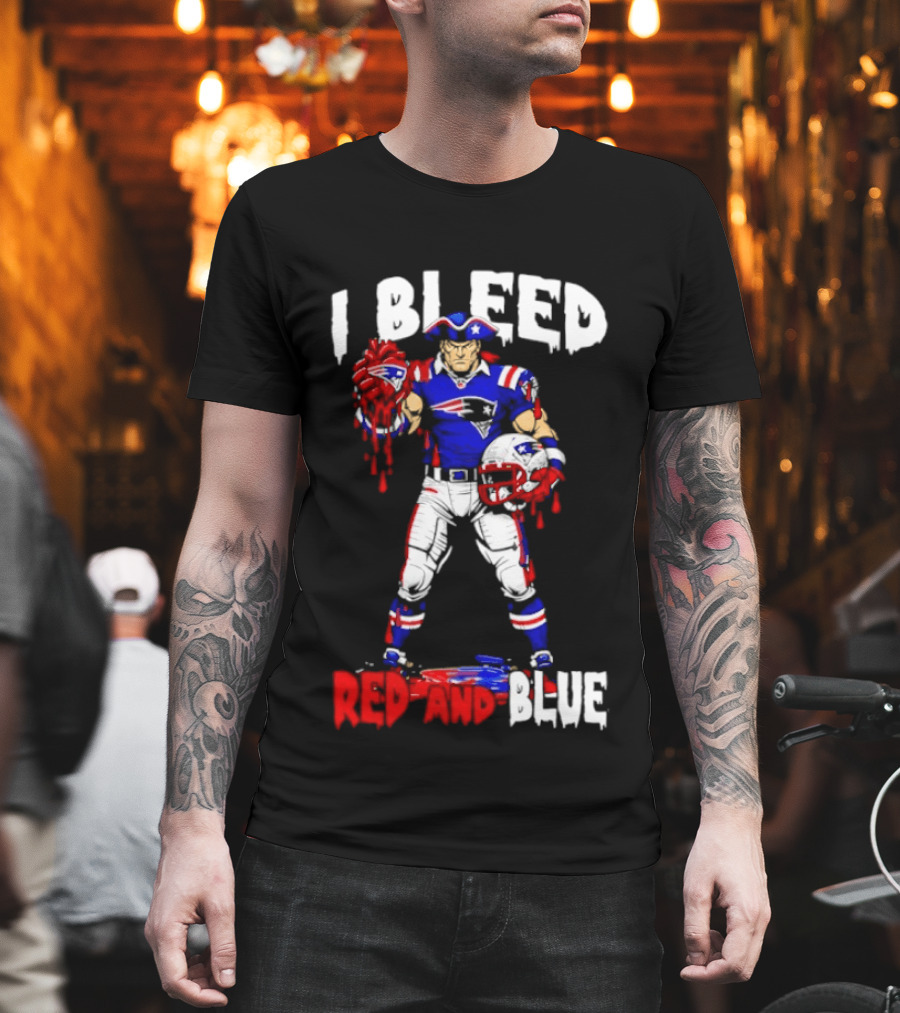 New England Patriots I Bleed Red And Blue NFL Fans Patriots Logo Football Player T-Shirt