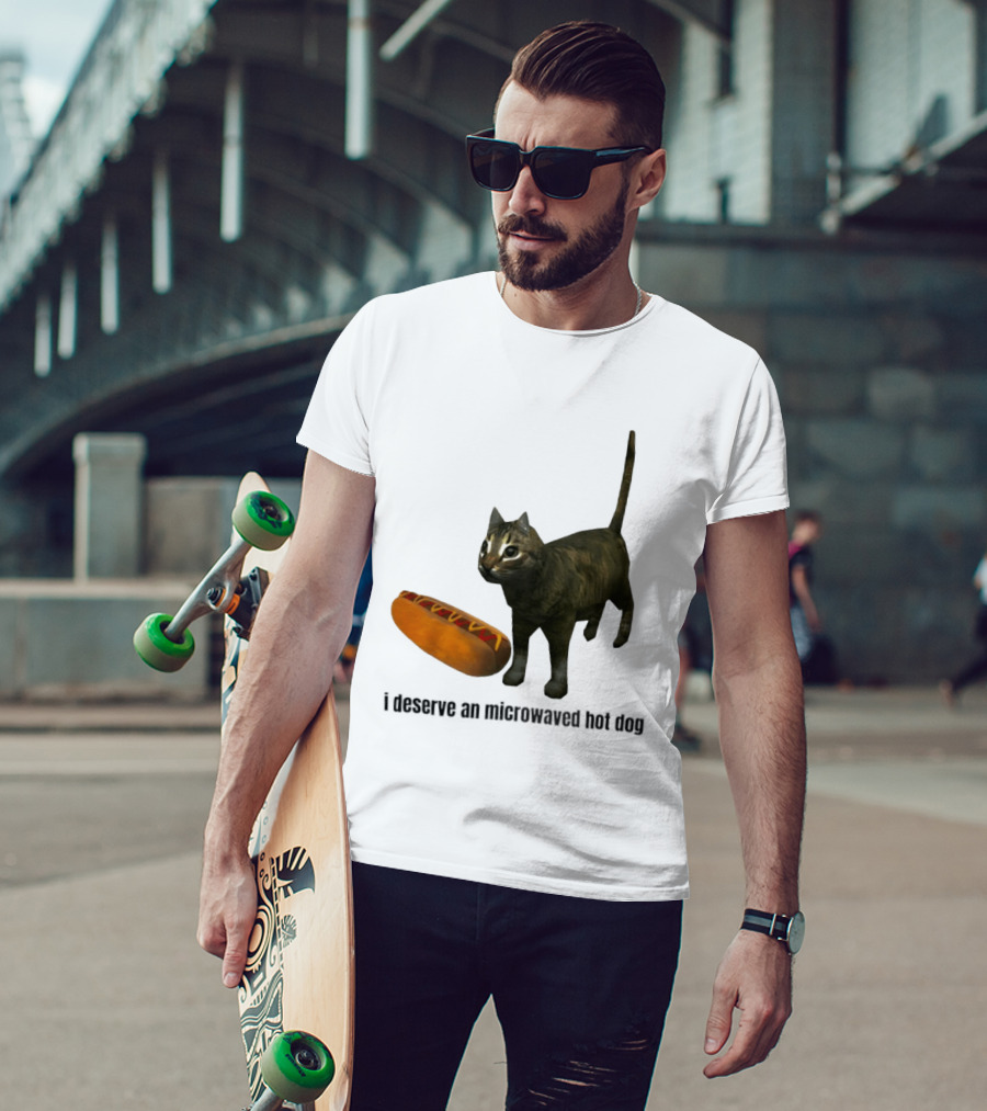 I Deserve An Microwaved Hot Dog Cat And Sausage Combo T-Shirt