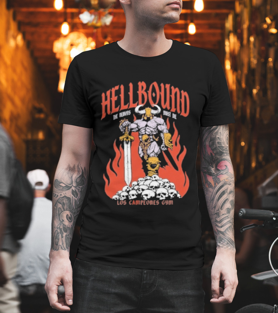 Hellbound Los Campeones Gym The Demos Warrior 2026 Flames Sword Iconic Warrior T-Shirt
