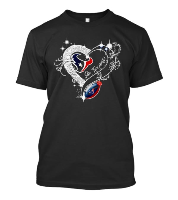 Houston Texans Heart Diamond Football Go Texans T-Shirt