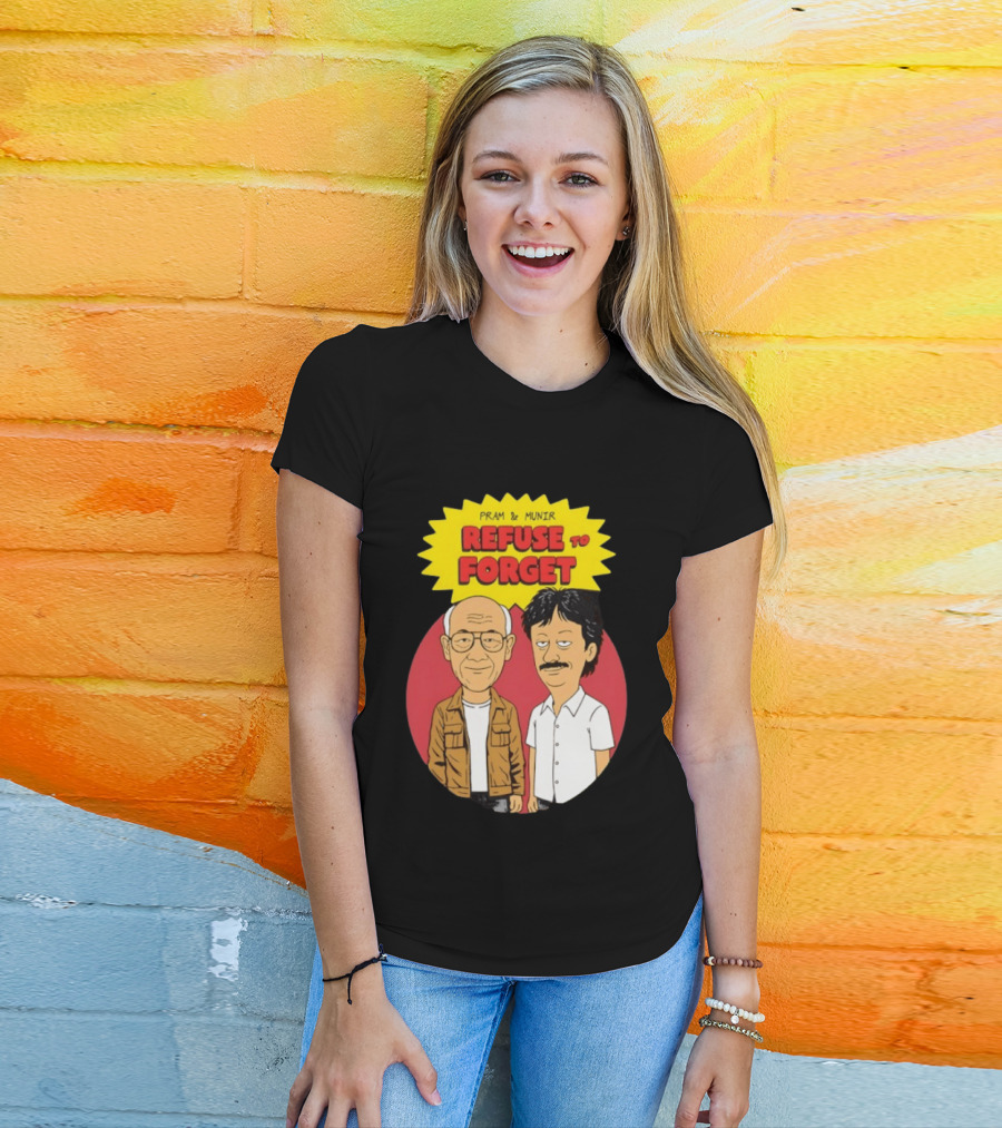 Pram & Munir Refuse To Forget Cartoon T-Shirt