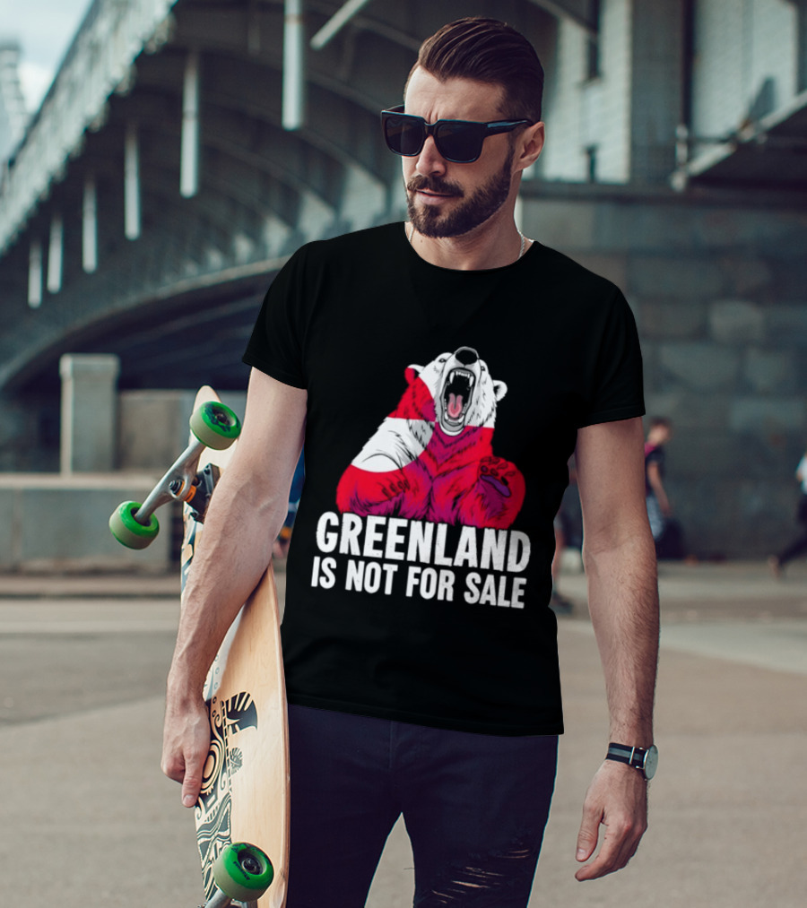 Greenland Is Not For Sale Bear With Greenland Flag T-Shirt