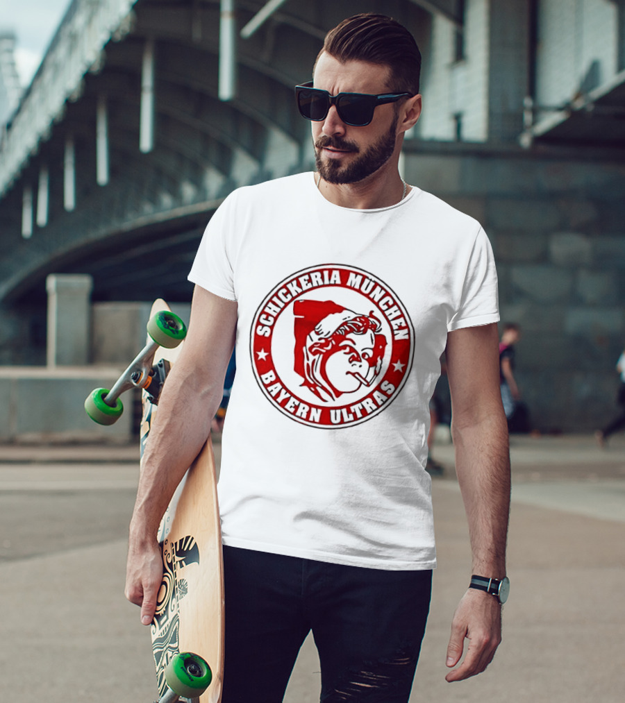 Schickeria Munchen Bayern Ultras Fc Bayern Munich T-Shirt