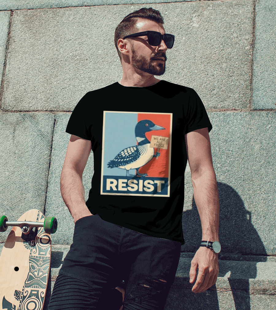 Resist Minnesota Loon We Are All Frogs T-Shirt