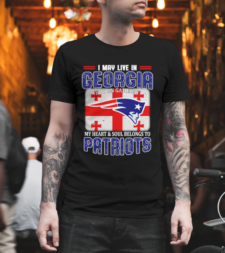 New England Patriots My Heart And Soul Belongs To Patriots In Georgia On Gameday T-Shirt