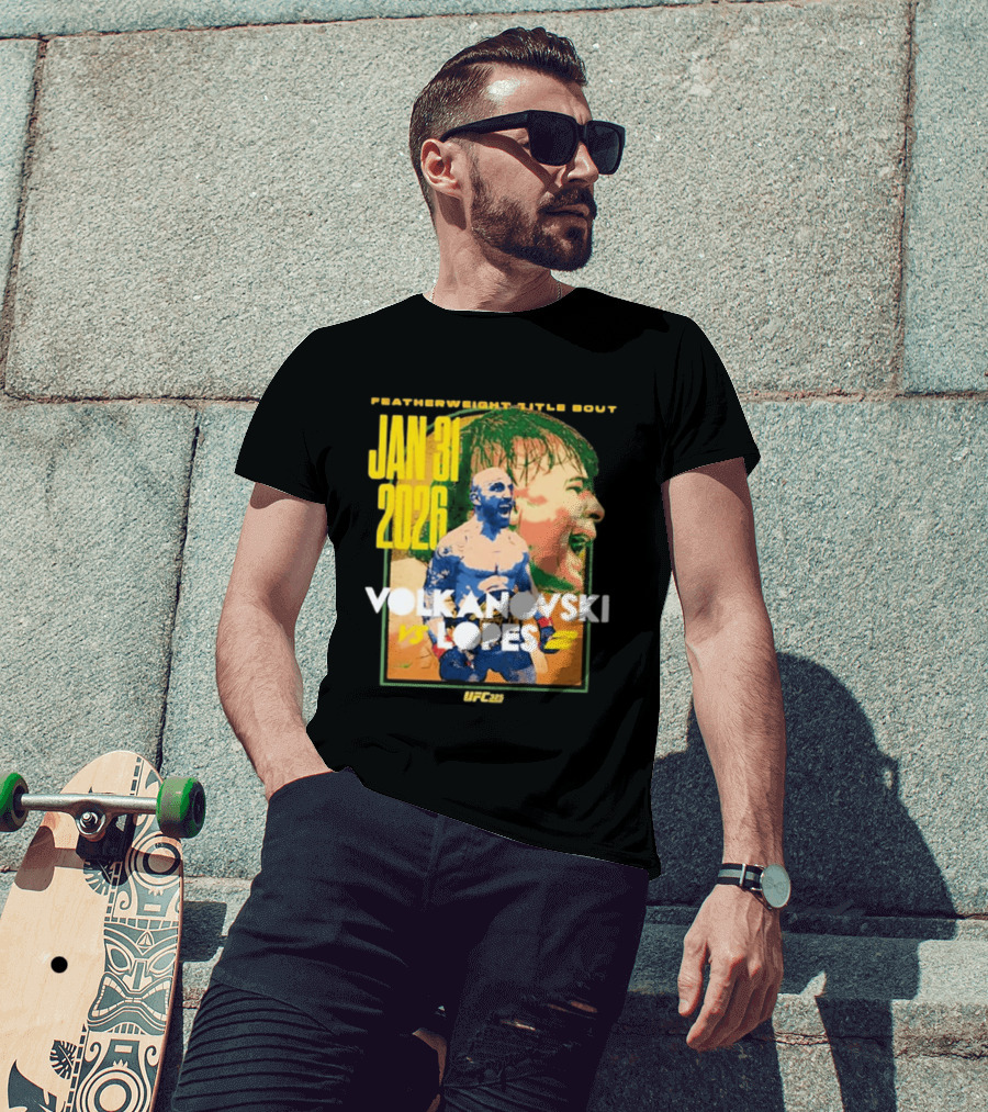 UFC 325 Volkanovski Vs Lopes 2 Featherweight Title Bout Jan 31 2026 T-Shirt
