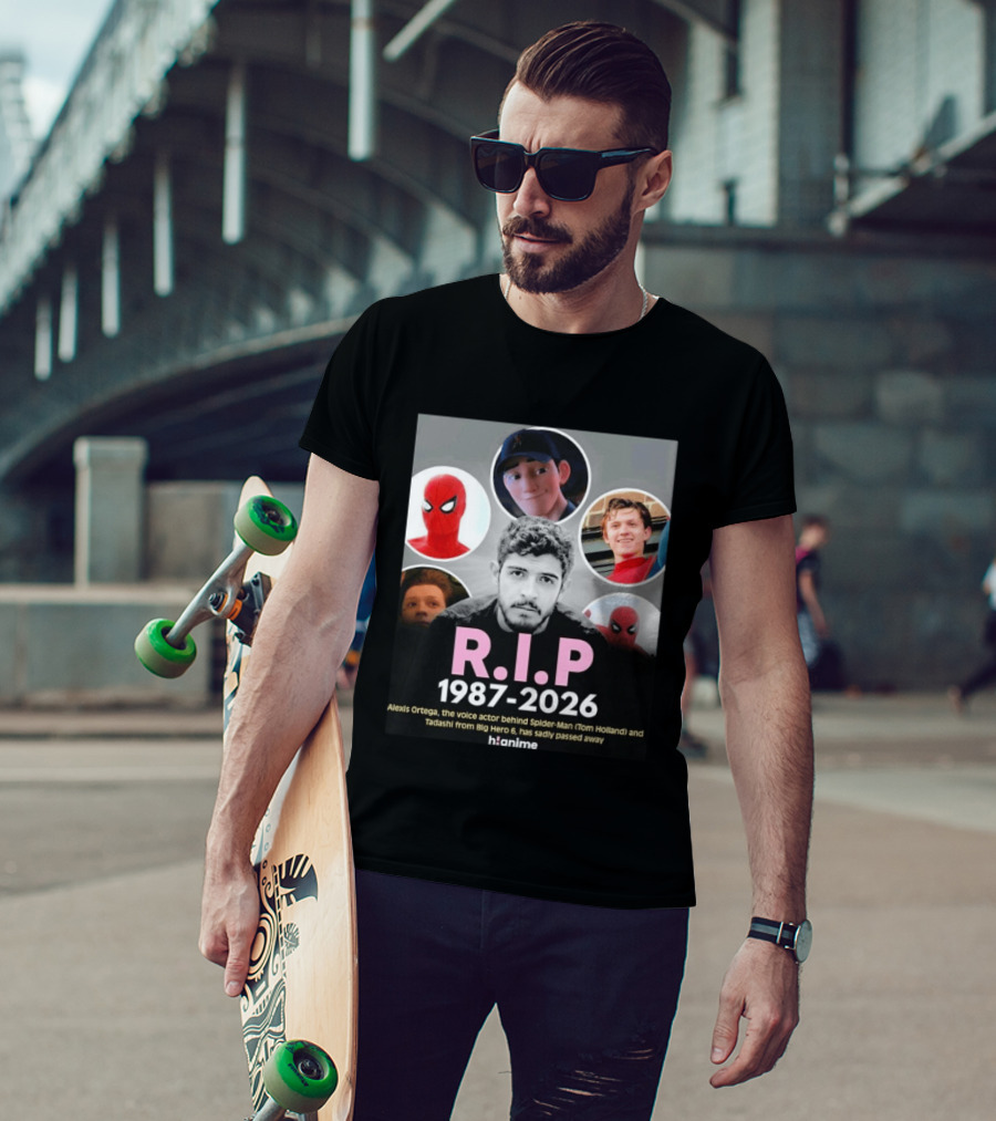 RIP Alexis Ortega 1987 2026 Voice Of Spider Man And Tadashi T-Shirt