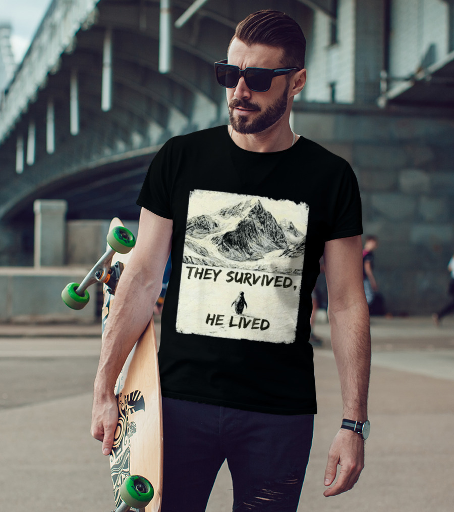 They Survived He Lived Meme Penguin Mountain Scene T-Shirt