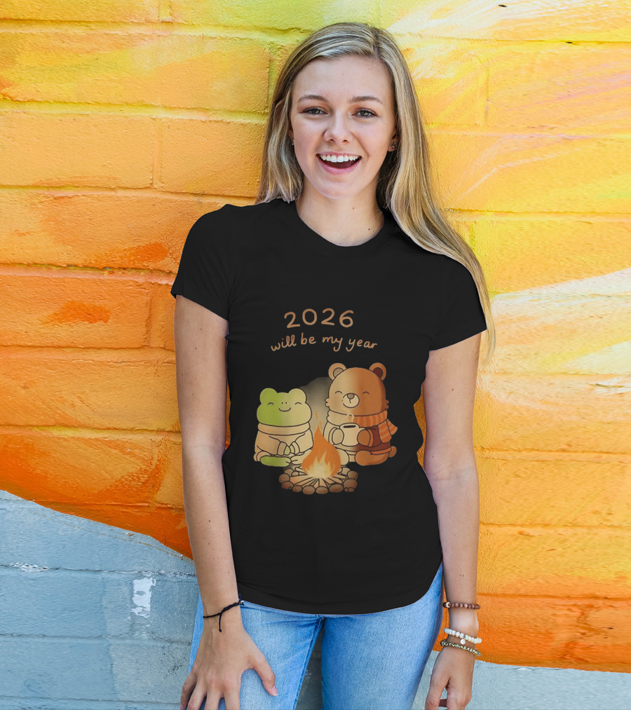 2026 Will Be My Year Frog And Bear Campfire Cozy Scene T-Shirt