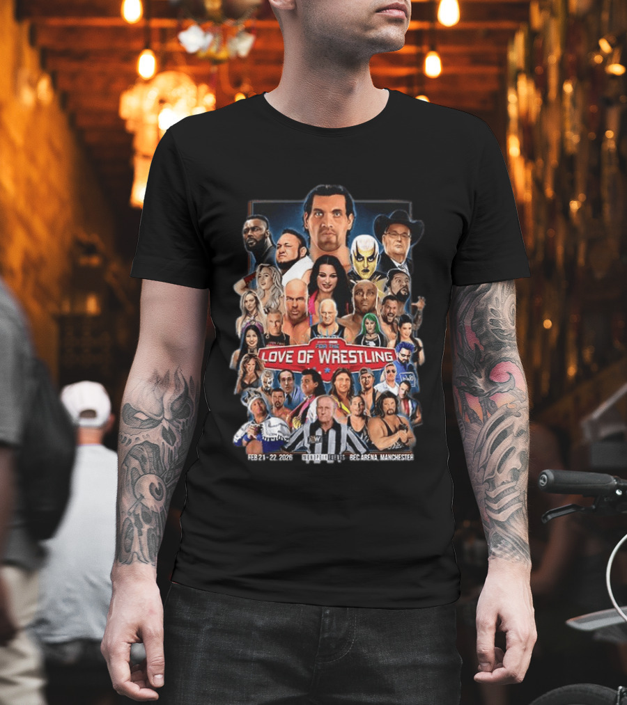 For The Love Of Wrestling Event February 2026 Manchester Arena T-Shirt