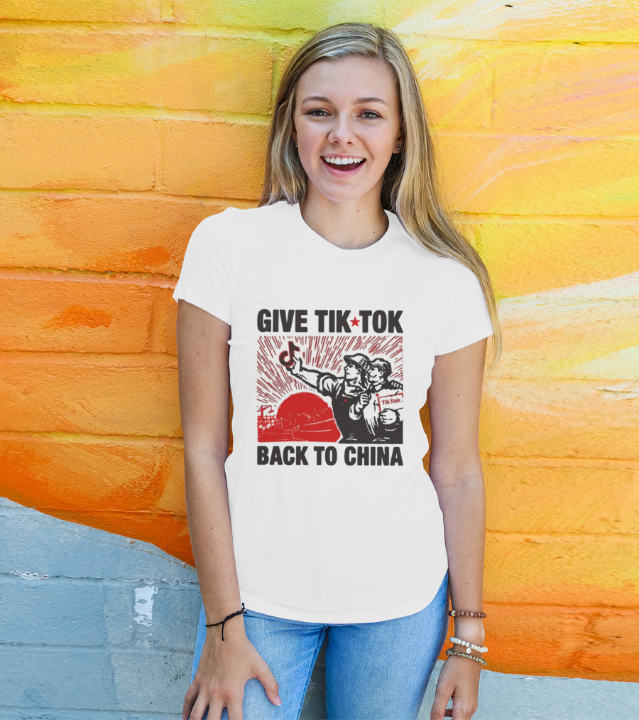 Give TikTok Back To China Red Sunburst Worker T-Shirt
