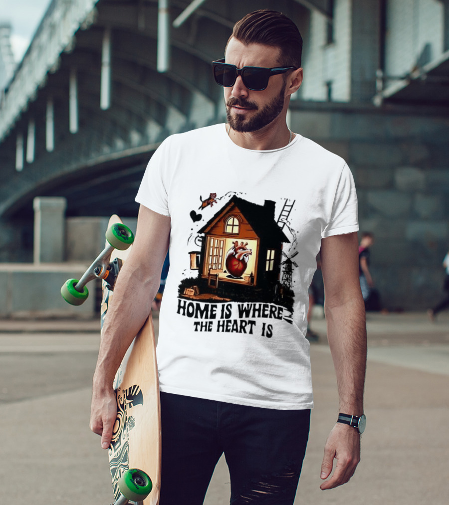 Home Is Where The Heart Is Heart In House With Ladder And Tools T-Shirt